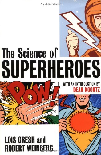 Science of Superheroes   2002 9780471024606 Front Cover