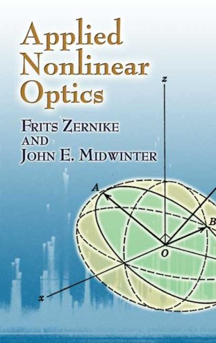 Applied Nonlinear Optics  N/A 9780486453606 Front Cover