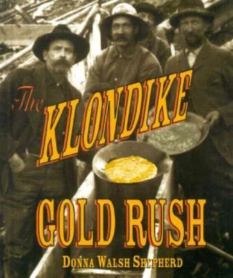 Klondike Gold Rush N/A 9780531203606 Front Cover