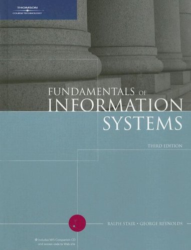Fundamentals of Information Systems  3rd 2006 (Revised) 9780619215606 Front Cover