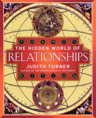 Hidden World of Relationships   2001 9780743204606 Front Cover