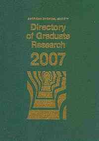 DIRECTORY OF GRADUATE RESEARCH 2007:  2007 9780841269606 Front Cover