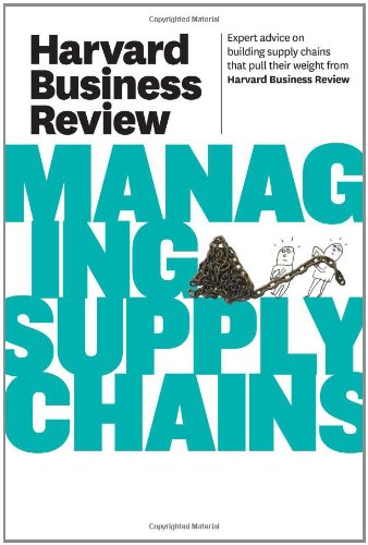 Harvard Business Review on Managing Supply Chains   2011 9781422162606 Front Cover