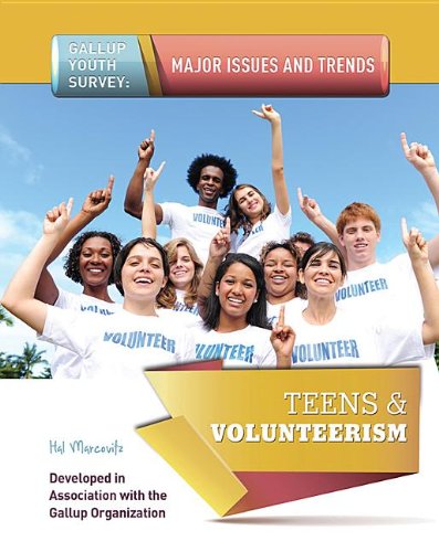 Teens & Volunteerism:   2013 9781422229606 Front Cover