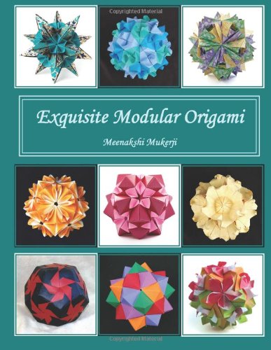 Exquisite Modular Origami  N/A 9781463707606 Front Cover