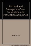 First Aid Emergency Care : Prevention and Protection of Injuries 2nd 9780023000607 Front Cover