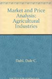 Market and Price Analysis The Agricultural Industries  1977 9780070150607 Front Cover