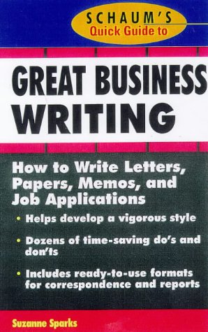 Schaum's Quick Guide to Great Business Writing   1999 9780070220607 Front Cover