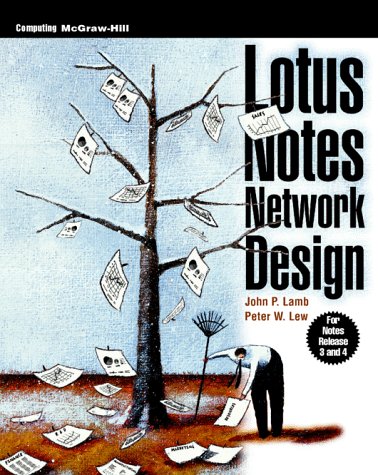 Lotus Notes Network Design N/A 9780070361607 Front Cover