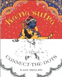 Kama Sutra Connect-The-Dots  N/A 9780142181607 Front Cover