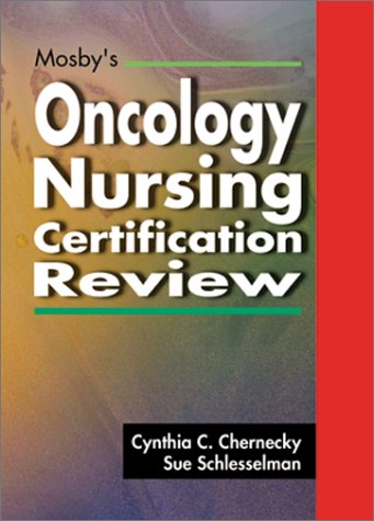 Mosby's Oncology Nursing Certification Review   2000 9780323009607 Front Cover
