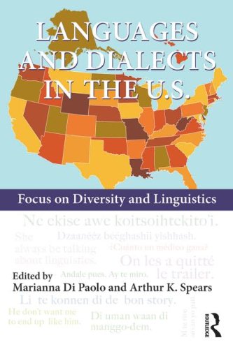 Languages and Dialects in the U. S. Focus on Diversity and Linguistics  2014 9780415728607 Front Cover