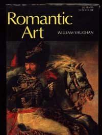World of Art Series Romantic Art   1978 9780500181607 Front Cover