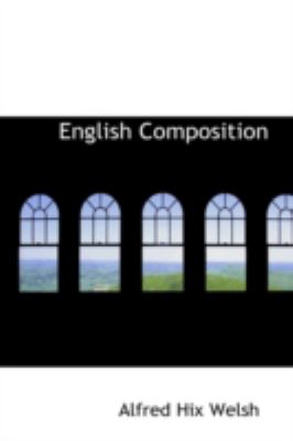 English Composition  2008 9780559237607 Front Cover