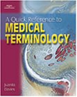 Quick Reference for Medical Terminology   2002 9780766840607 Front Cover