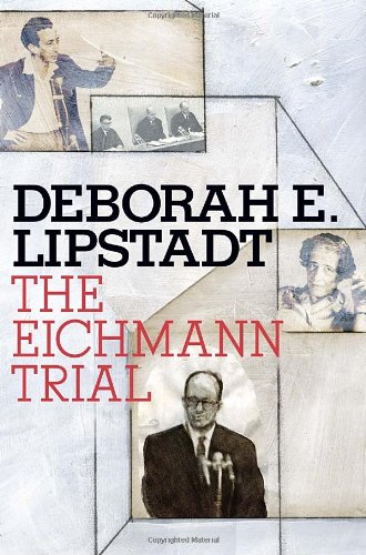 Eichmann Trial   2011 9780805242607 Front Cover