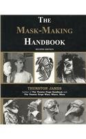 Mask-Making Handbook  2006 9780887349607 Front Cover