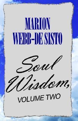 Soul Wisdom  N/A 9781413424607 Front Cover
