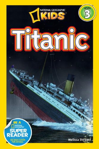 National Geographic Readers: Titanic  N/A 9781426310607 Front Cover