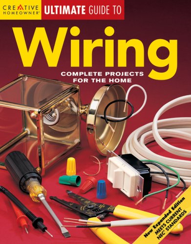 Wiring Complete Projects for the Home  2004 (Revised) 9781580111607 Front Cover