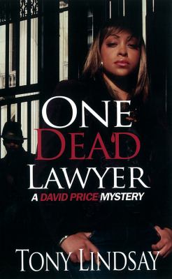 One Dead Lawyer   2012 9781601623607 Front Cover