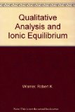Qualitative Analysis with Ionic Equilibrium   1991 9780024288608 Front Cover