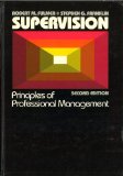 Supervision Principles of Professional Management 2nd 1982 9780024796608 Front Cover