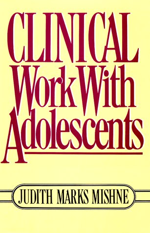 Clinical Work with Adolescents  1986 9780029212608 Front Cover