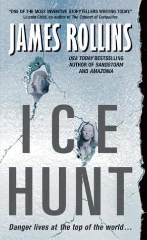 Ice Hunt   2004 9780060521608 Front Cover