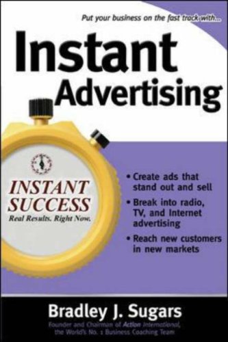 Instant Advertising   2006 9780071466608 Front Cover