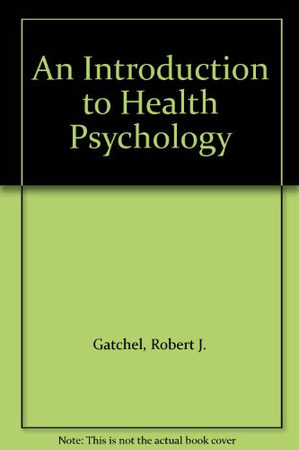 Introduction to Health Psychology 2nd 9780075538608 Front Cover