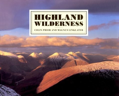 Highland Wilderness   1993 9780094715608 Front Cover
