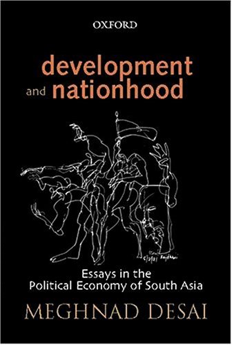 Development and Nationhood Essays in the Political Economy of South Asia  2005 9780195667608 Front Cover