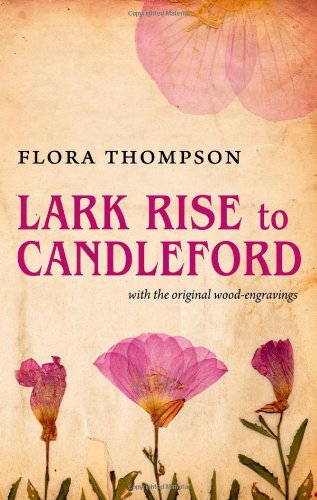 Lark Rise to Candleford   2011 9780199601608 Front Cover