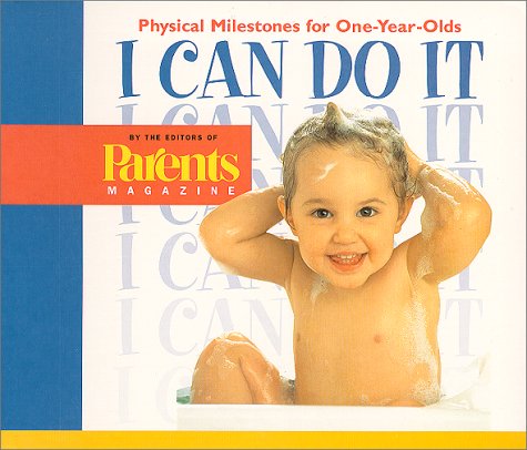 Physical Milestones for One-Year-Old  2000 9780312253608 Front Cover