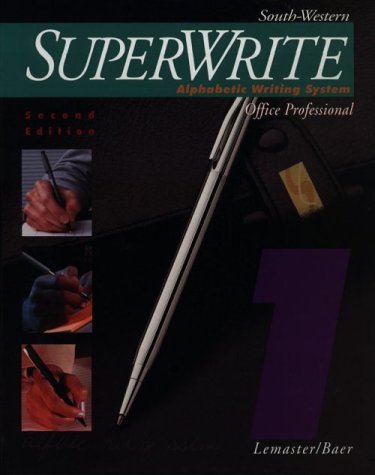 SuperWrite : Alphabetic Writing System, Office Professional 2nd 1999 9780538721608 Front Cover