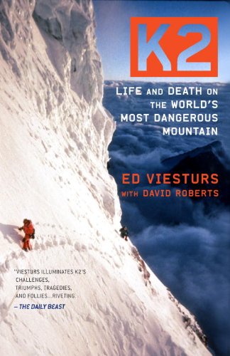 K2 Life and Death on the World's Most Dangerous Mountain  2010 9780767932608 Front Cover