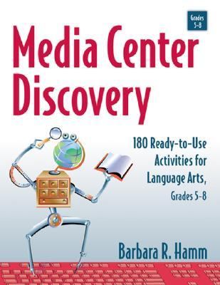 Media Center Discovery 180 Ready-to-Use Activities for Language Arts, Grades 5-8  2004 9780787969608 Front Cover