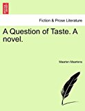 Question of Taste. A Novel  N/A 9781240883608 Front Cover