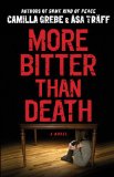 More Bitter Than Death A Novel N/A 9781451654608 Front Cover
