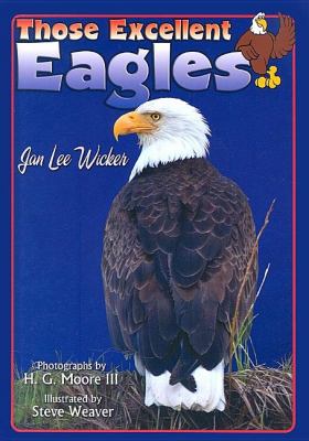 Those Excellent Eagles   2006 9781561643608 Front Cover