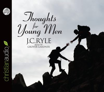 Thoughts for Young Men:  2011 9781596447608 Front Cover