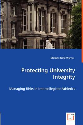 Protecting University Integrity N/A 9783836495608 Front Cover
