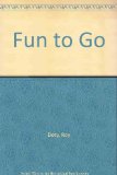 Fun to Go : A Take-Along Activity Book N/A 9780020429609 Front Cover