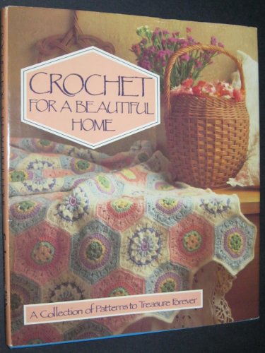 Crochet for a Beautiful Home N/A 9780024968609 Front Cover