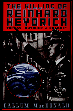 Killing of Ss Obergruppenfuhrer Reinhard Heydrich   1998 (Reprint) 9780306808609 Front Cover