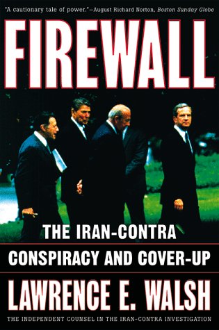 Firewall The Iran-Contra Conspiracy and Cover-Up  1998 9780393318609 Front Cover