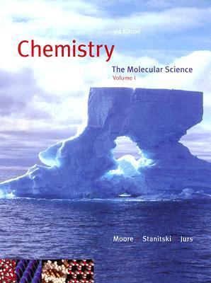 Chemistry The Molecular Science 3rd 2008 9780495119609 Front Cover