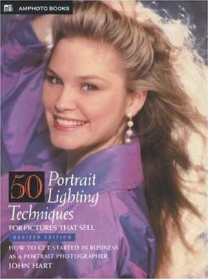 50 Portrait Lighting Techniques for Pictures that Sell  Revised  9780817438609 Front Cover