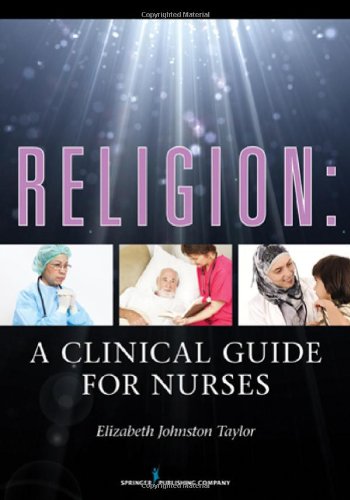 Religion A Clinical Guide for Nurses  2012 9780826108609 Front Cover